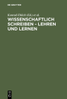 Wissenschaftlich schreiben - lehren und lernen By Konrad Ehlich (Editor), Angelika Steets (Editor) Cover Image