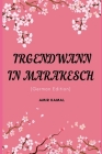 Irgendwann in Marakesch (German Edition) Cover Image