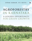 Agroforestry in Karnataka - A Golden Opportunity for Green Growth Cover Image