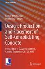 Design, Production and Placement of Self-Consolidating Concrete: Proceedings of Scc2010, Montreal, Canada, September 26-29, 2010 (Rilem Bookseries #1) By Kamal Henri Khayat (Editor), Dimitri Feys (Editor) Cover Image
