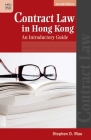 Contract Law in Hong Kong: An Introductory Guide, Second Edition Cover Image