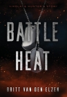 Battle Heat: A Forbidden Romance Story Cover Image