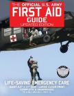The Official US Army First Aid Guide - Updated Edition - TC 4-02.1 (FM 4-25.11 /: Giant 8.5
