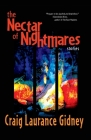 The Nectar of Nightmares By Craig Laurance Gidney Cover Image