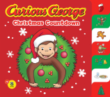 Curious George Christmas Countdown Tabbed Board Book (CGTV): A Christmas Holiday Book for Kids By H. A. Rey Cover Image