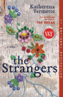 The Strangers By Katherena Vermette Cover Image
