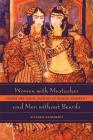 Women with Mustaches and Men without Beards: Gender and Sexual Anxieties of Iranian Modernity Cover Image