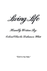 Living Life: Living with God's help Cover Image
