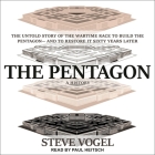 The Pentagon: A History By Steve Vogel, Paul Heitsch (Read by) Cover Image