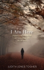 I Am Here: Postcards from My Daughter in Spirit By Judith Jones Togher Cover Image