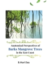 Anatomical Perspectives of Barks Mangrove Trees in the East Coast Cover Image