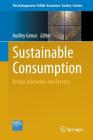 Sustainable Consumption: Design, Innovation and Practice (Anthropocene: Politik--Economics--Society--Science #3) By Audley Genus (Editor) Cover Image