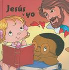 Jesus y Yo = Jesus and Me By Agnes Lemaire (Illustrator), Jorge Sola (Translator), Jose Florencio (Translator) Cover Image