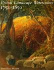 British Landscape Watercolors, 1750-1850 By Jane Munro Cover Image
