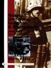 German Uniforms, Insignia & Equipment 1918-1923: Freikorps, Reichswehr, Vehicles, Weapons (Schiffer Military History) Cover Image