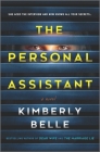 The Personal Assistant By Kimberly Belle Cover Image