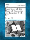 Importance of the Study of Argentine and Brazilian Civil Law By Enrique Gil Cover Image