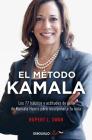 El método Kamala / The Kamala Method By Rupert L. Swam Cover Image