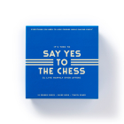 Say Yes To The Chess Game Set By Brass Monkey, Galison Cover Image
