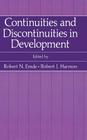 Continuities and Discontinuities in Development (Topics in Developmental Psychobiology) Cover Image