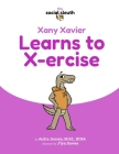Xany Xavier Learns to X-ercise Cover Image