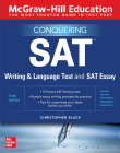 McGraw-Hill Education Conquering the SAT Writing and Language Test and SAT Essay, Third Edition By Christopher Black Cover Image