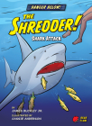 The Shredder!: Shark Attack By James Jr. Buckley, Cassie Anderson (Illustrator) Cover Image