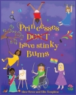 Princesses Don't have stinky Bums By Alice Clover, Ellie Tompkins (Illustrator) Cover Image