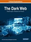 The Dark Web: Breakthroughs in Research and Practice Cover Image