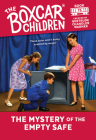 The Mystery of the Empty Safe (The Boxcar Children Mysteries #75) Cover Image