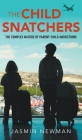 The Child Snatchers Cover Image