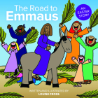 The Road to Emmaus: An Easter Story Cover Image