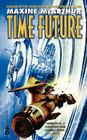 Time Future By Maxine McArthur Cover Image