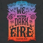 We Set the Dark on Fire By Tehlor Kay Mejia, Kyla Garcia (Read by) Cover Image