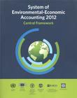 System of Environmental-Economic Accounting Central Framework: (seea-Water) By United Nations Cover Image