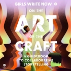 On the Art of the Craft: A Guidebook to Collaborative Storytelling Cover Image