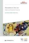 Prescription in Tort Law: Analytical and Comparative Perspectives (Principles of European Tort Law) Cover Image