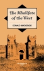 The Khalifate of the West By Donald MacKenzie Cover Image