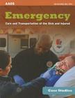 Case Studies: Emergency Care and Transportation of the Sick and Injured Cover Image