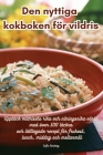 Den nyttiga kokboken för vildris Cover Image