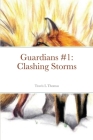 Guardians #1: Clashing Storms Cover Image