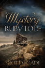 The Mystery of Ruby Lode Cover Image