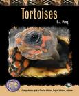 Tortoises: A Comprehensive Guide to Russian Tortoises, Leopard Tortoises, and More (Complete Herp Care) Cover Image