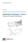 Optimization Techniques - Tome II: Discrete and Functional Optimization Cover Image