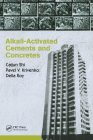 Alkali-Activated Cements and Concretes By Caijun Shi, Della Roy, Pavel Krivenko Cover Image