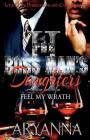 The Boss Man's Daughters 2: Feel My Wrath Cover Image