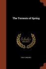 The Torrents of Spring By Ivan Sergeevich Turgenev Cover Image