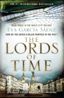 The Lords of Time (White City Trilogy #3) By Eva Garcia Sáenz Cover Image