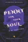 Penny for Your Soul: Glorious Mishaps Series Cover Image