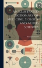 An Illustrated Dictionary of Medicine, Biology and Allied Sciences; Volume 2 Cover Image
